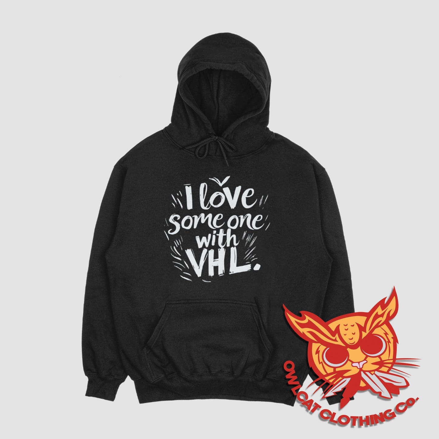 I Love Someone With VHL Hoodie